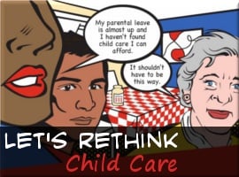 Let's Rethink Child Care campaign