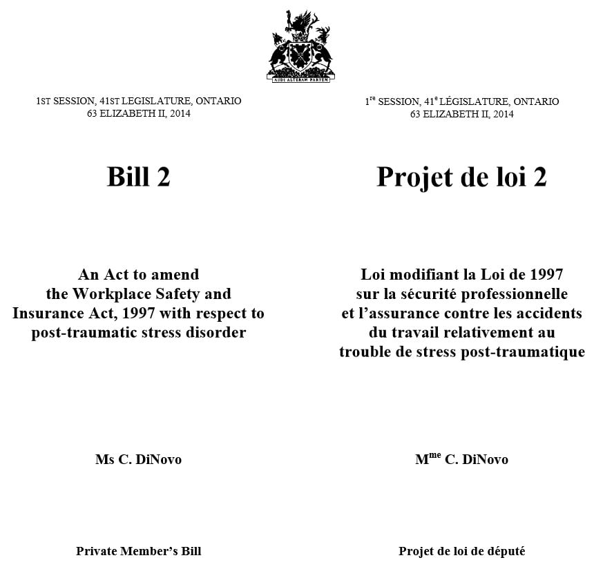 Bill 2 image with text "An Act to amend the Workplace Safety and Insurance Act, 1997 with respect to post-traumatic stress disorder"