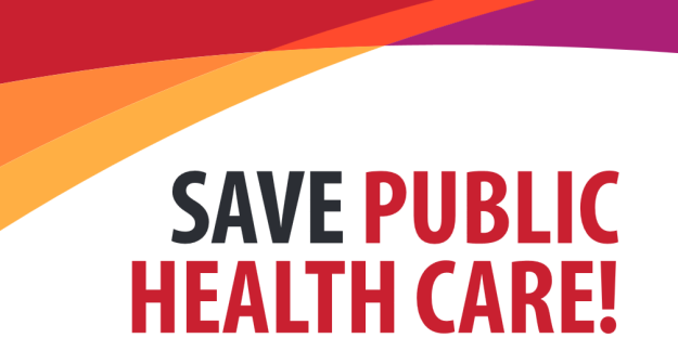 Save Public Health Care!