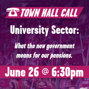 Town Hall Call on University Sector Pensions