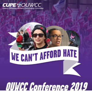 OUWCC Conference 2019 @ CUPE Ontario Regional Office | Markham | Ontario | Canada