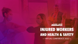 Health & Safety and Injured Workers Virtual Conference 2020 @ Windsor | Ontario | Canada