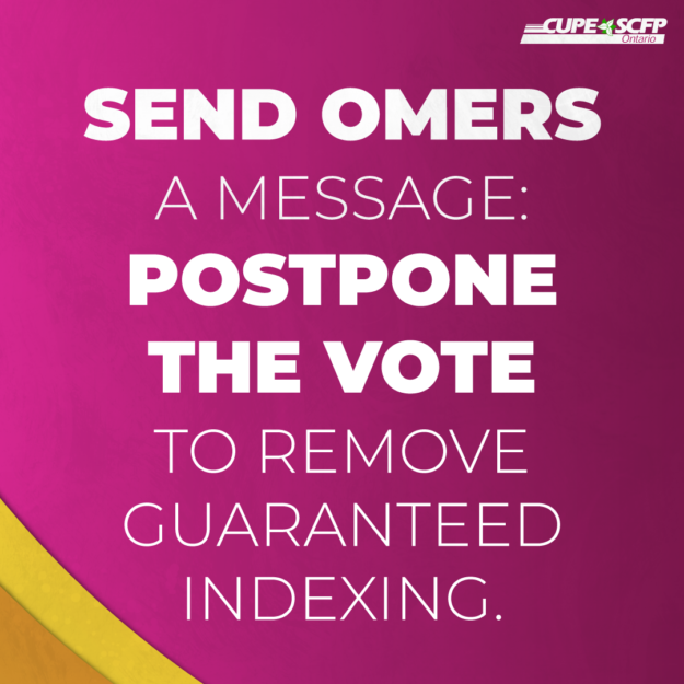 Send OMERS a message: Postpone the vote Send OMERS a message: Postpone the vote