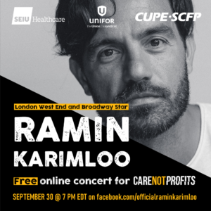 Concert de Ramin Karimloo sur Facebook dans le cadre de la campagne « Care Not Profits »