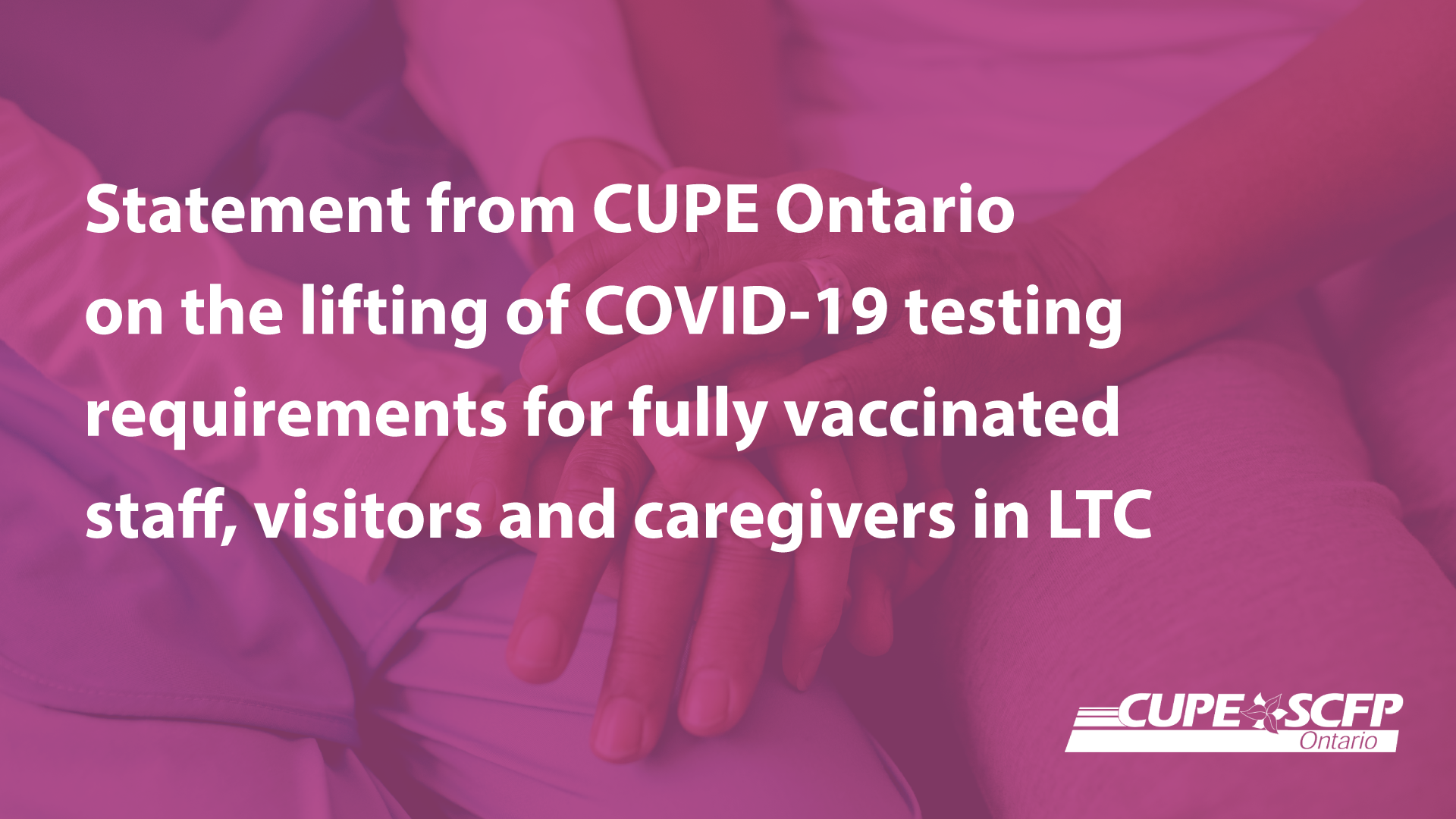 Statement from CUPE Ontario on the lifting of COVID19 testing