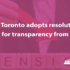 City of Toronto adopts resolution calling for transparency from OMERS