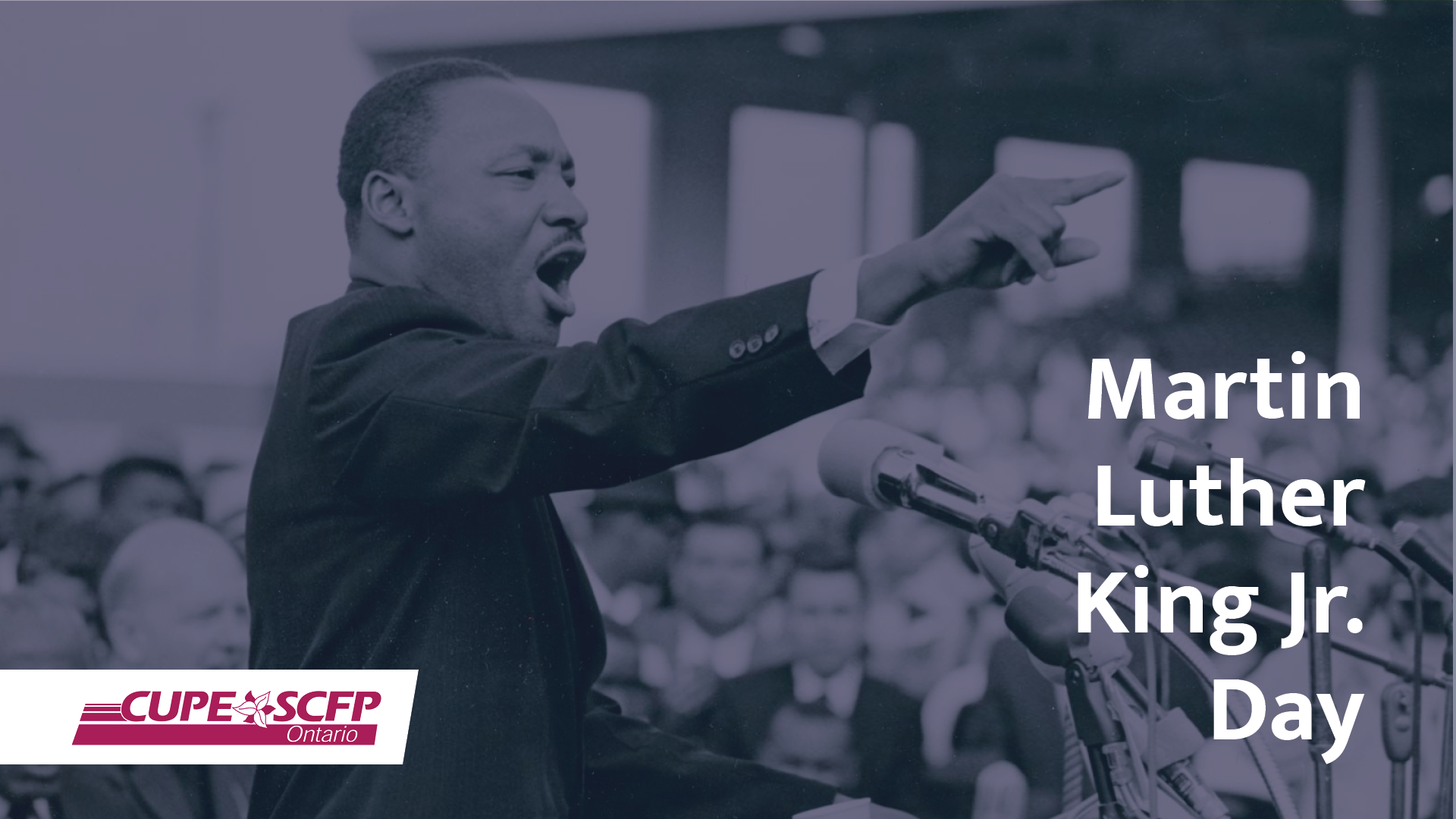 CUPE_1920x1080_Martin Luther King Jr. Day 2023 Social Card