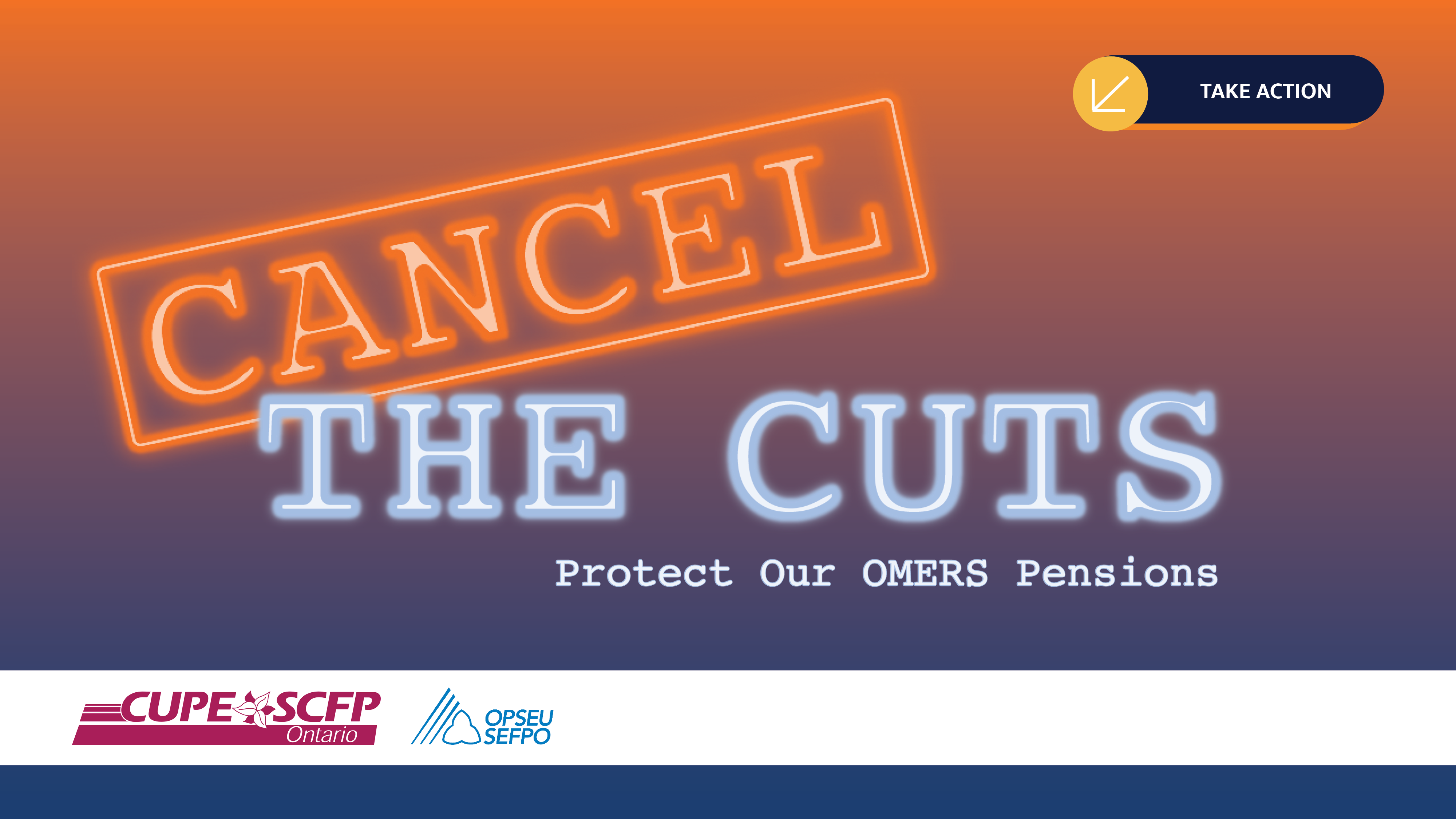 Cancel The Cut - CUPE Ontario